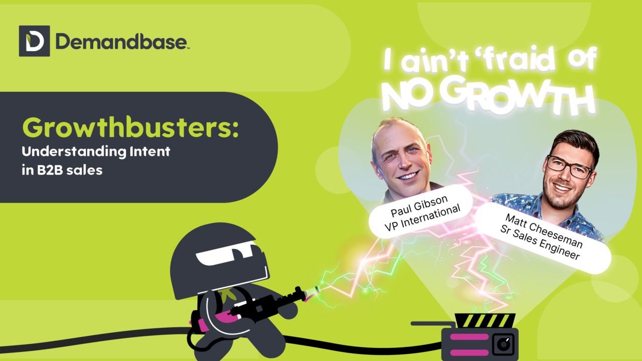 Growthbusters — Demystifying Intent: Understanding Its Definition & Significance in Sales